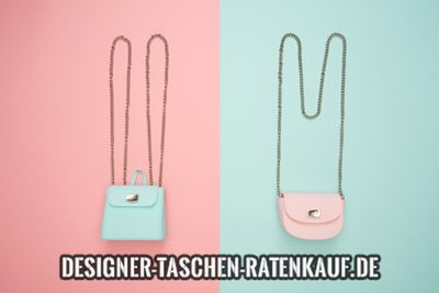 Designer Taschen in Raten bezahlen